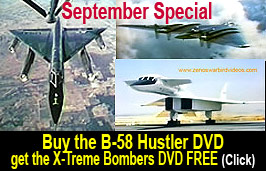 September Special: Buy the B-58 DVD and get "X-treme Bombers" FREE