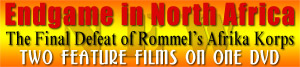 Learn about the "Endgame in North Africa" DVD